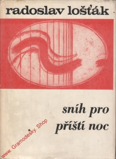 Sníh pro příští noc / Radoslav Lošťák, 1968