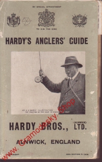 Hardy´s Anglers Guide, příručka sportovního rybáře, anglicky, London 1924, 
