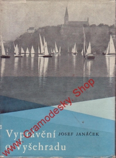 Vyprávění o Vyšehradu / Josef Janáček, 1964