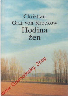 Hodina žen / Christan Graf von Krockow, 1996