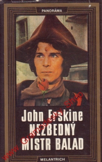 Nezbedný mistr balad / John Erskine, 1975