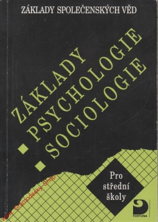 Základy psychologie a sociologie pro střední školy / 1995