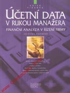Účetní data v rukou manažera / Jaroslav Sedláček, 1999