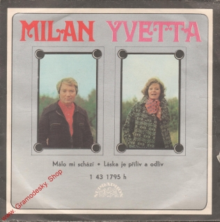 SP Milan Chladil, Yvetta Simonová, Málo mi schází, 1973, 1 43 1795 H