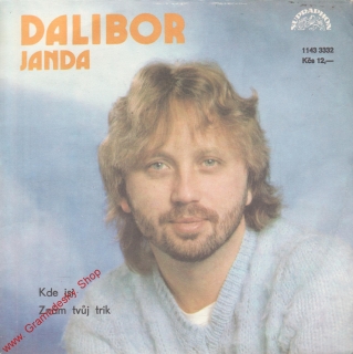 SP Dalibor Janda, Kde jsi, Znám tvůj trik, 1986, 1143 3332