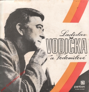 SP Ladislav Vodička, Vodomilové, Vůně růží, Bylo jí šestnáct, 1974, 33 0327