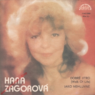 SP Hana Zagorová, Dobré jitro, Jako nemluvně, 1986, 1143 3289