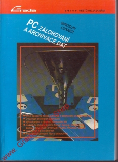 PC zálohování a archivace dat / Miroslav Leixner, 1993