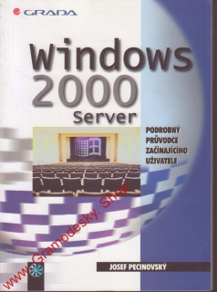 Windows 2000 Server / Josef Pecinovský, 2000