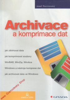 Archivace a komprimace dat / Josef Pecinovský, 2003