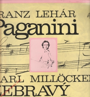 LP Franz Lehár, Paganini, Karl Millocker, Žebravý student, 1975