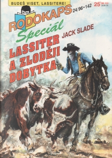 Rodokaps 1996/24 velký formát, Lassiter a zloději dobytka / Jack Slade