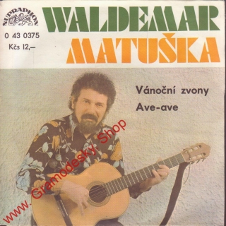 SP Waldemar Matuška, Vánoční zvony, Ave - ave, 1967, 0 43 0375