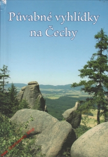 Půvabné vyhlídky na Čechy / Kidlesová, Špaček, 2006