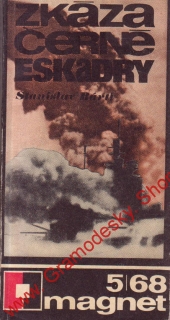 Zkáza černé eskadry / Stanislav Bartl, 1968/5 Magnet