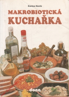 Mikrobiotická kuchařka / Karina Havlů, 1994
