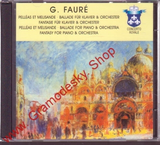 CD 3album Gilbert Fauré Pelléas Et Melisande, Ballade For Piano a orchestra 2001