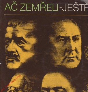 LP 2album Ač zemřeli ještě mluví I., výběr dokumentů, 1978