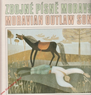 LP Zbojné písně moravské, Hradišťan, Jiří Pavlica, 1986