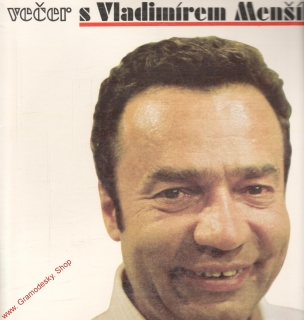 LP Večer s Vladimírem Menšíkem II. 1977, Supraphon 1018 2058