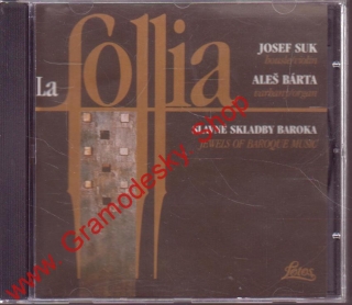 CD Slavné skladby Baroka. Josef Suk, Aleš Bárta, 1993