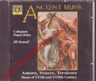 CD Ancient Music, Collegium Flauto Dolce, Jiří Kotouč, Amore, Venere, Tersicore
