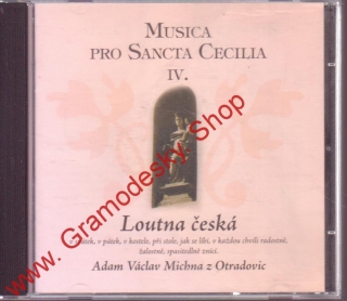 CD Musica pro Sansta Cecilia IV. Loutna česká, 2008