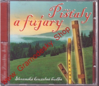 CD Píšťaly a fujary, slovenská kouzelná hudba, 2004
