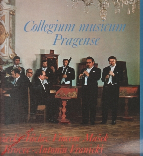 LP Collegium musicum Pragense, Družecký, Mašek, Jírovec, Vranický, 1976