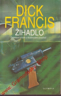 Žihadlo / Dick Francis, 1996