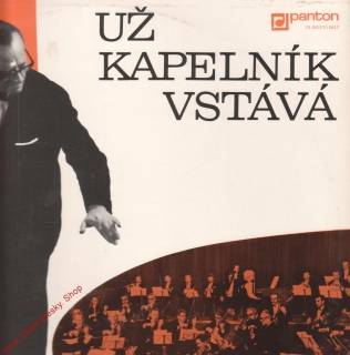 LP Už kapelník vstává, Antonín Ulrich se svým orchestrem, 1974, Panton