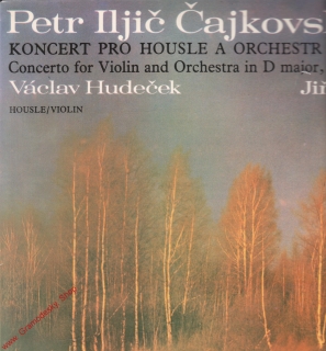 LP Petr Iljič Čajkovský, Václav Hudeček, koncert pro housle a orchestr, 1979