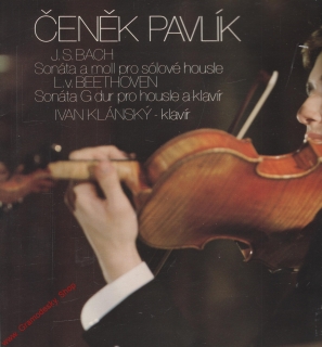 LP Čeněk Pavlík, Bach, Beethoven, Ivan Klánský, klavír, 1979