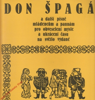 LP Don Špagát a další písně mládencům a pannám pro obveselení mysle... 1987