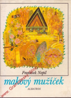 Makový mužíček / František Nepil, 1985 poškozená