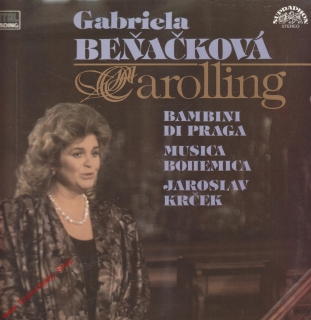 LP Gabriela Beňačková, Carolling, Bambini di Praga, Musica Bohemica, 1991, 11 14