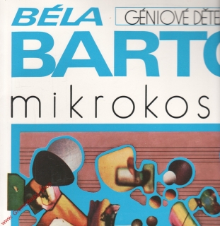 LP Béla Bartók Mikrokosmos, Géniové dětem VII, 1975 1 11 1615 G