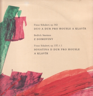 LP Franz Schubert, op.162, Bedřich Smetana, Z domoviny, SV 8132 F