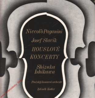 LP Houslové koncerty, Niccolo Paganini, Josef Slavík, Shizuka Ishikawa, 1975