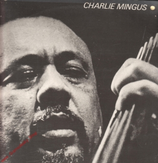 LP Charlie Mingus, Jazz stereo 8 55 496, Amiga, 1976