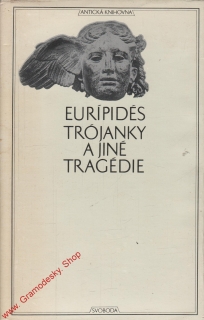 Trójanky a jiné tragédie / Eurípidés, 1978
