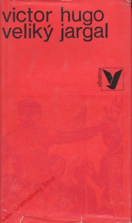 Veliký jargal / Victor Hugo, 1971