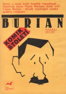 Vlasta Burian, komik století / Ondřej Suchý, 1991