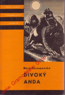  KOD sv. 109 Divoký Anda / Nora Szczepaňská, 1969