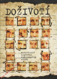 Doživotí / Luboš Xaver Veselý, 2007