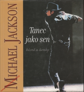 Tanec jako sen / Michael Jackson, 2009