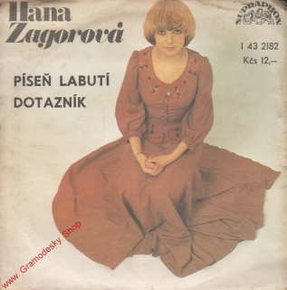 SP Hana Zagorová, Petr Rezek, 1978, Dotazník, Píseň labutí