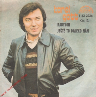 SP Karel Gott, Babylon, Ještě to daleko mám, 1978