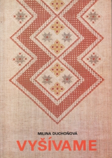 Vyšívame / Milina Duchoňová, 1983 slovensky