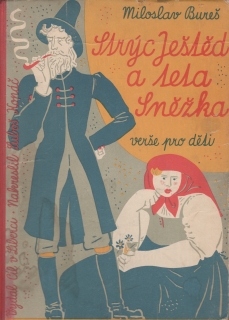 Strýc Ještěd a teta Sněžka / Miloslav Bureš, 1946, kreslil Luboš Kopáč